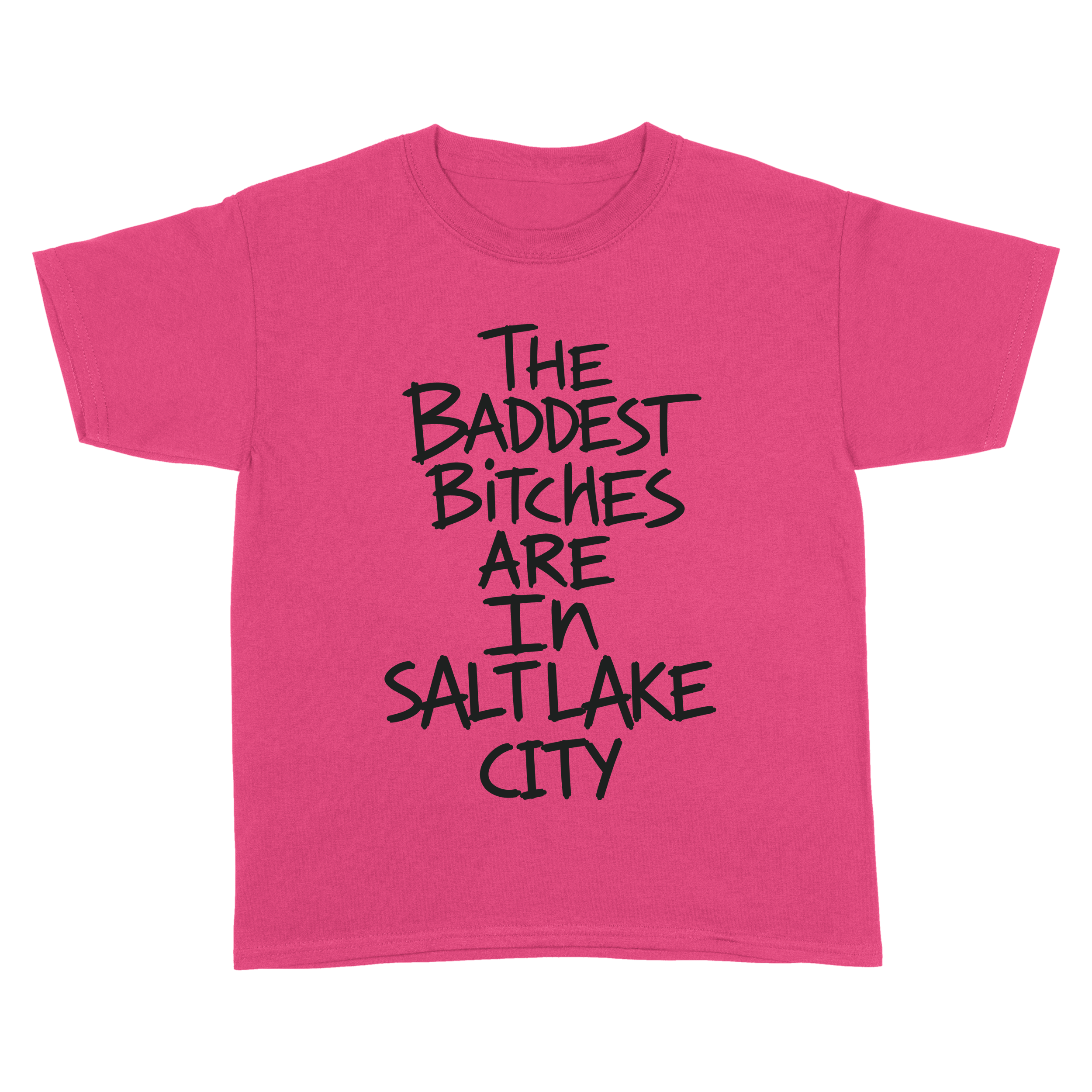 Baddest Bitches Salt Lake City Tee